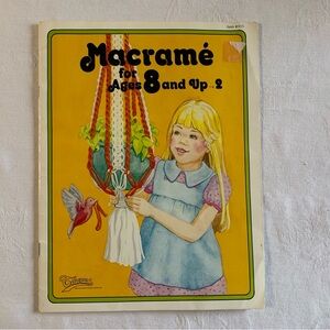 Macrame For Ages 8 And Up Paperback Book Illustrations Reference Knots Patterns